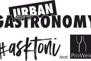 Urban Gastronomy by #asktoni & ProWein: A Culinary Experience Like No Other