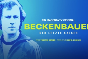 MagentaTV to Premiere "Beckenbauer - The Last Emperor" Documentary
