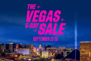 Vegas 5-Day Sale Offers Up to 60% Off Resorts, Shows and Dining