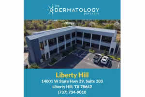 U.S. Dermatology Partners Opens New Skin Clinic in Liberty Hill, Texas