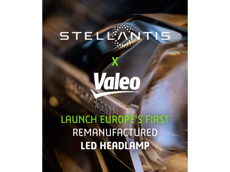 Stellantis and Valeo Launch Europe’s First Remanufactured LED Headlamp and Display Screen, Driving Forward Sustainable Mobility