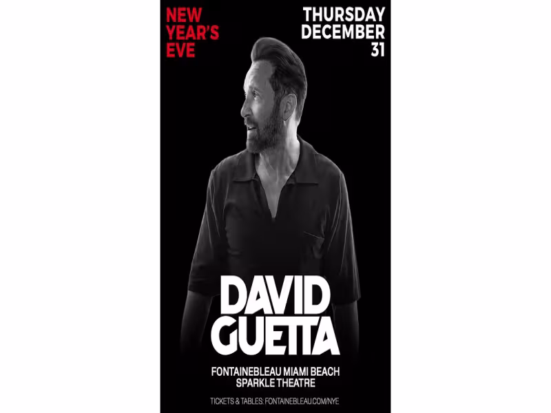 David Guetta Headlines Fontainebleau's New Year's Eve From $200