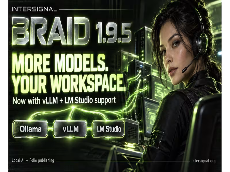 Braid 1.9.5 Adds vLLM and LM Studio to Free Local AI Workspace